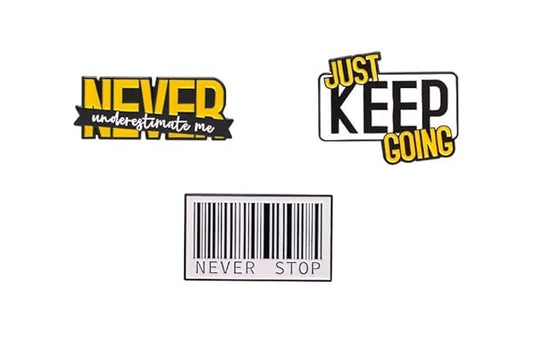 Motivation  Set of 3 Enamel Pin Badge | Zinc Alloy Brooch | Just keep going, Never Stop, Never Understimate me|